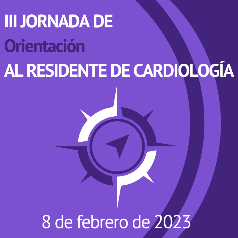 III Jornada de Orientación al Residente de Cardiología