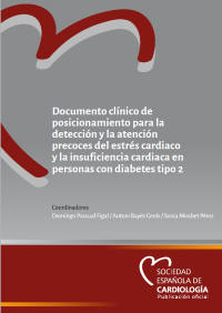 Documento clínico de posicionamiento para la detección y la atención precoces del estrés cardiaco y la insuficiencia cardiaca en personas con diabetes tipo 2