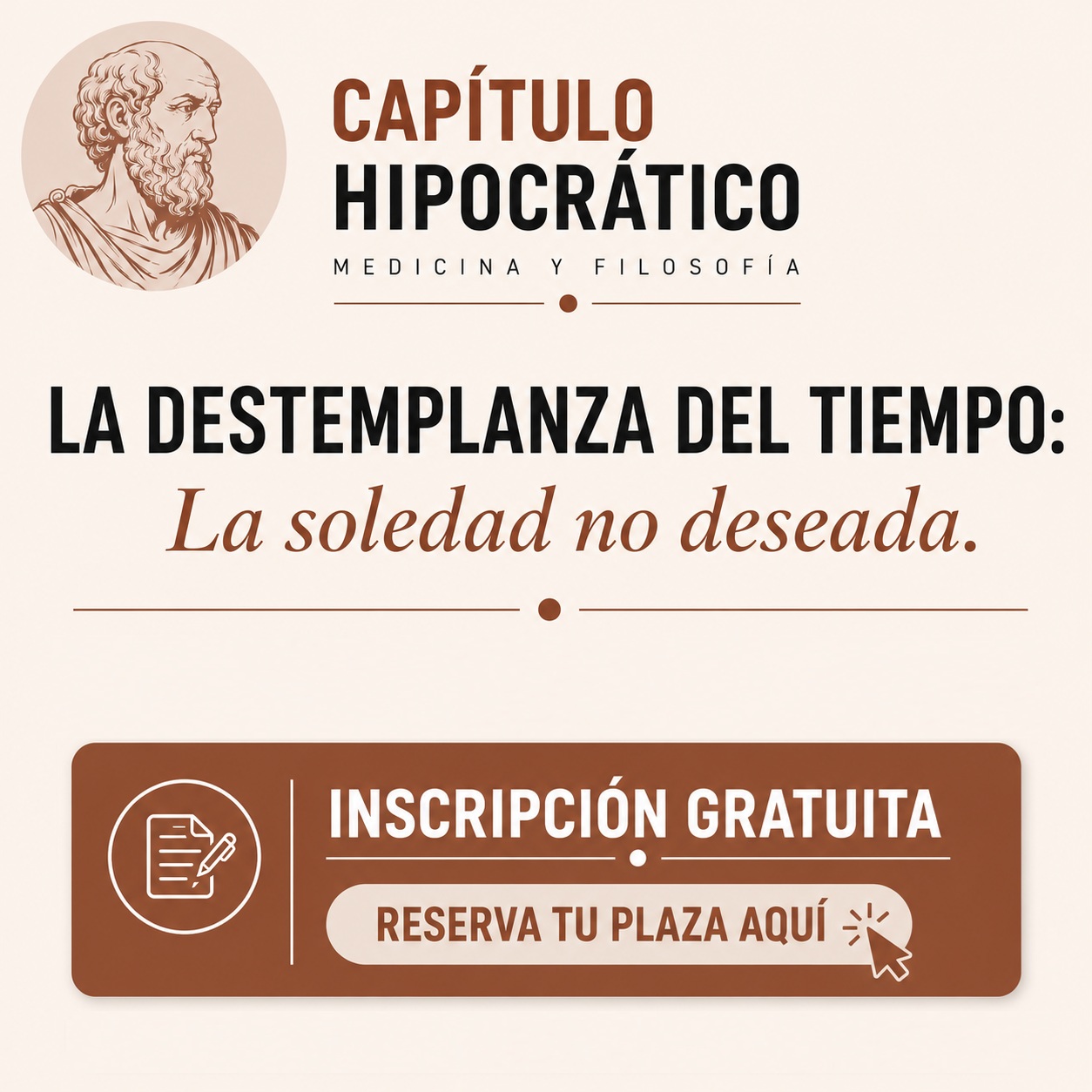 Capítulo Hipocrático - la soledad no deseada